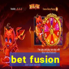 bet fusion